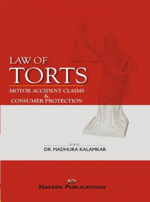 Law of Torts Motor Accident Claims & Consumer Protection