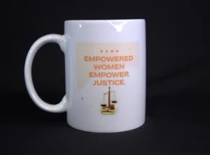 Empowered Women Empower Justice Feminist Lawyer Coffee Mug