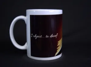 I Object to Decaf Lawyer Coffee Mug
