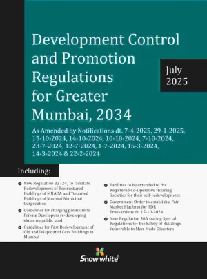 Snow White's Development Control and Promotion Regulations (DCR) for Greater Mumbai, 2034 - May 2024 Edition