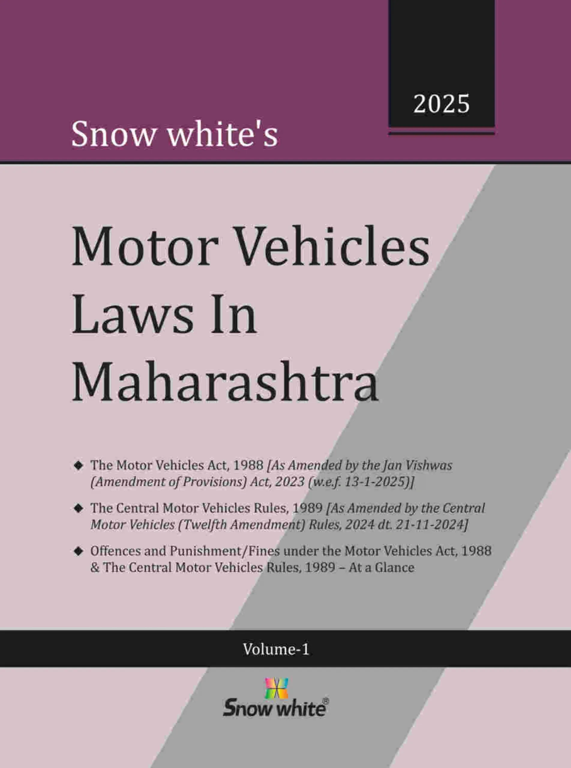 Snow Whites Motor Vehicles Laws in Maharashtra in 2 Volumes