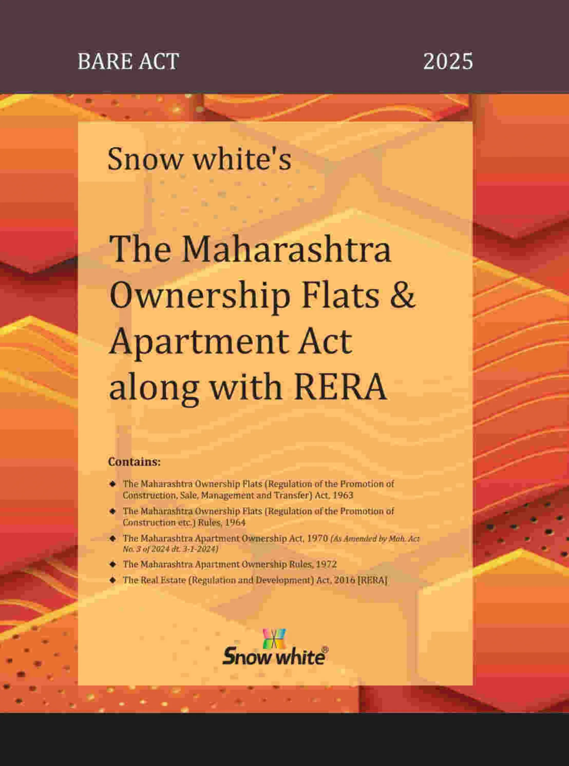 Snow Whites The Maharashtra Ownership Flats Apartment Act Along With Rera