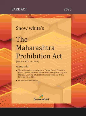 Snow White’s The Maharashtra Prohibition Act ( Bare Act)