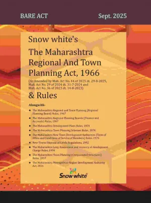 Snow White’s The Maharashtra Regional And Town Planning Act, 1966 & Rules ( Bare Act)
