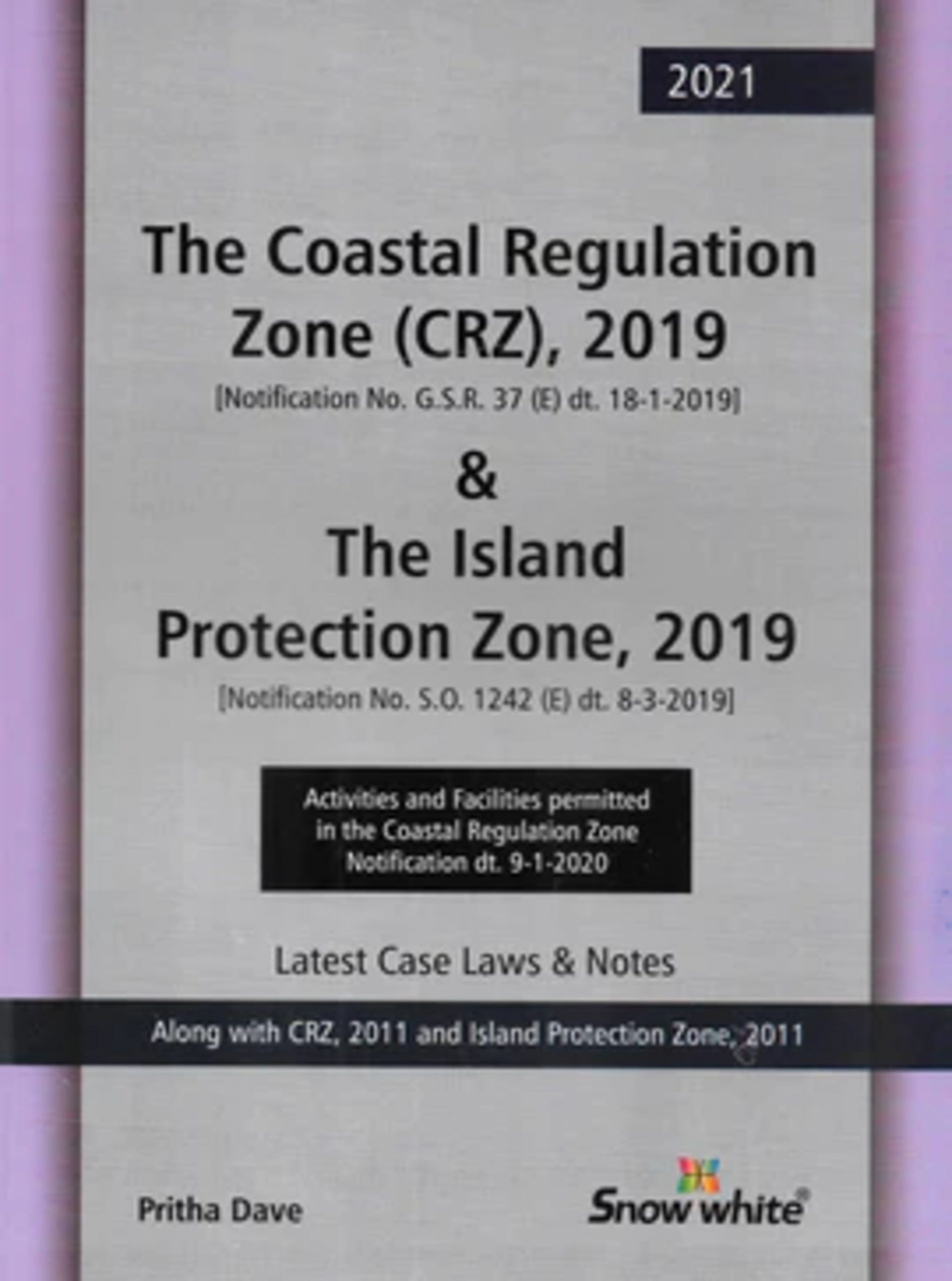 The Coastal Regulation Zone Crz 2019 The Island Protection Zone 2019