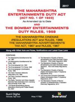 The Maharashtra Entertainments Duty Act, 1923 & The Bombay Entertainments Duty Rules, 1958