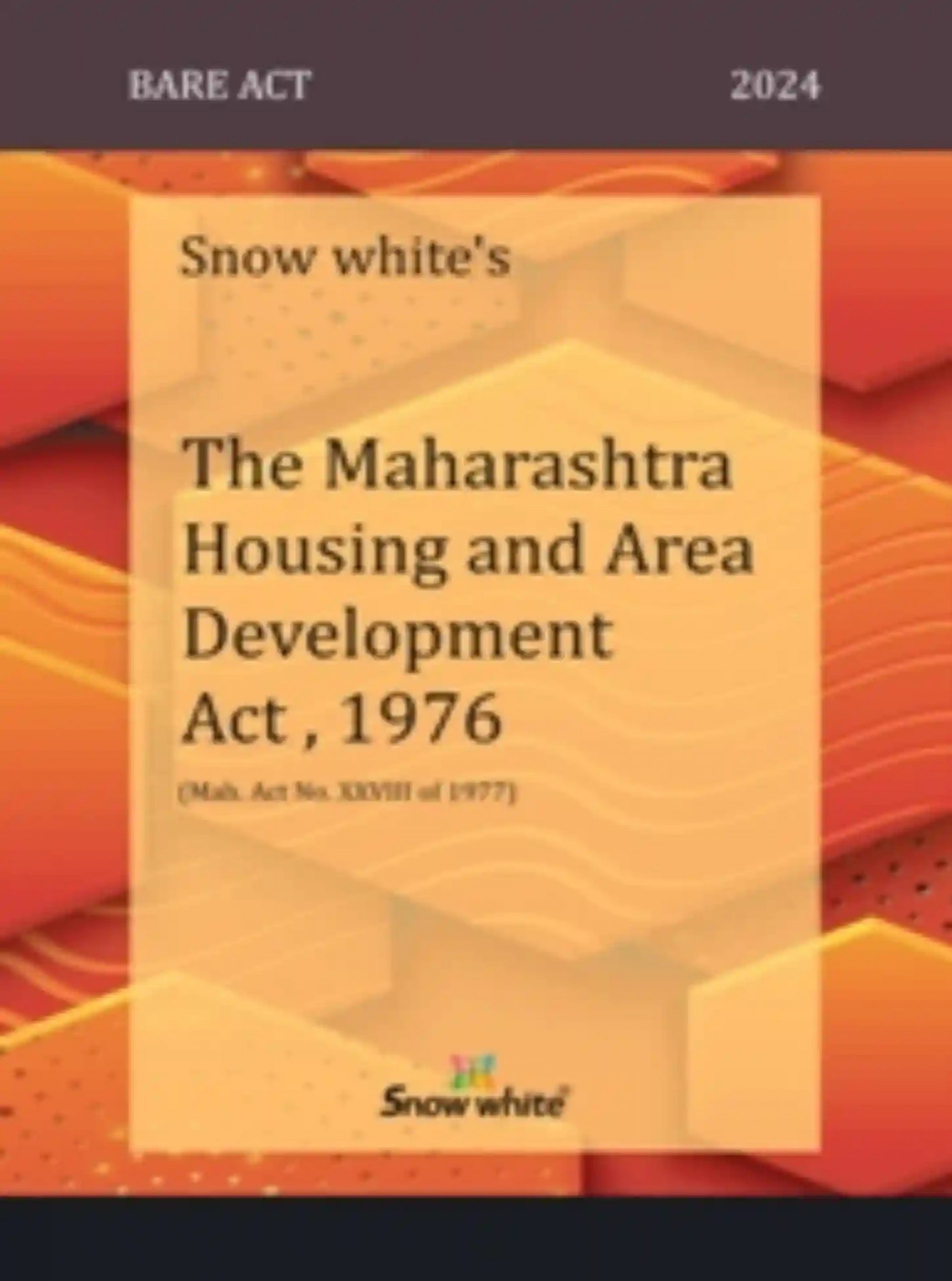 The Maharashtra Housing And Area Development Act 1976