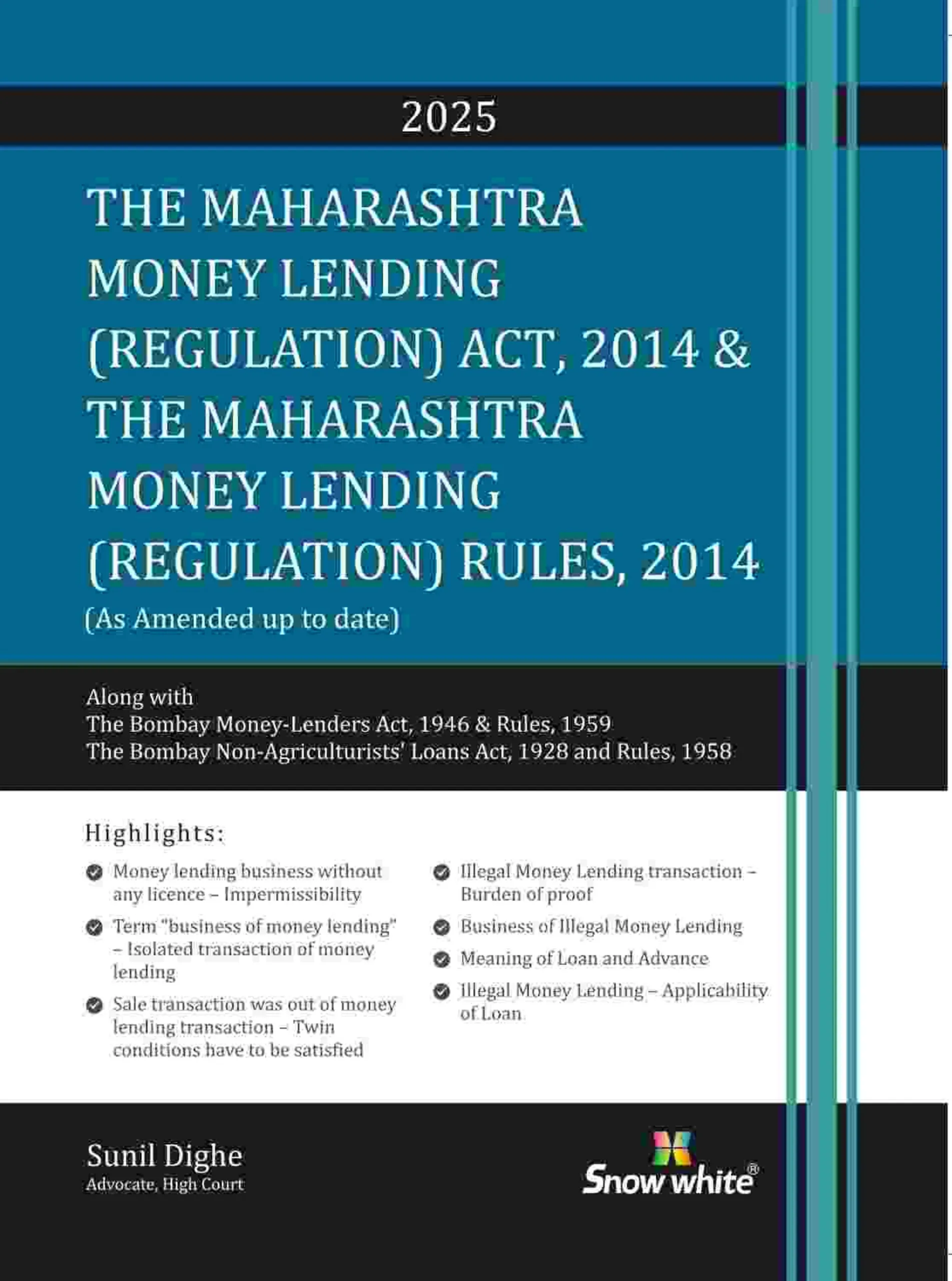 The Maharashtra Money Lending Regulation Act Rules 2014 The Maharashtra Money Lending Regulation Act Rules 2014