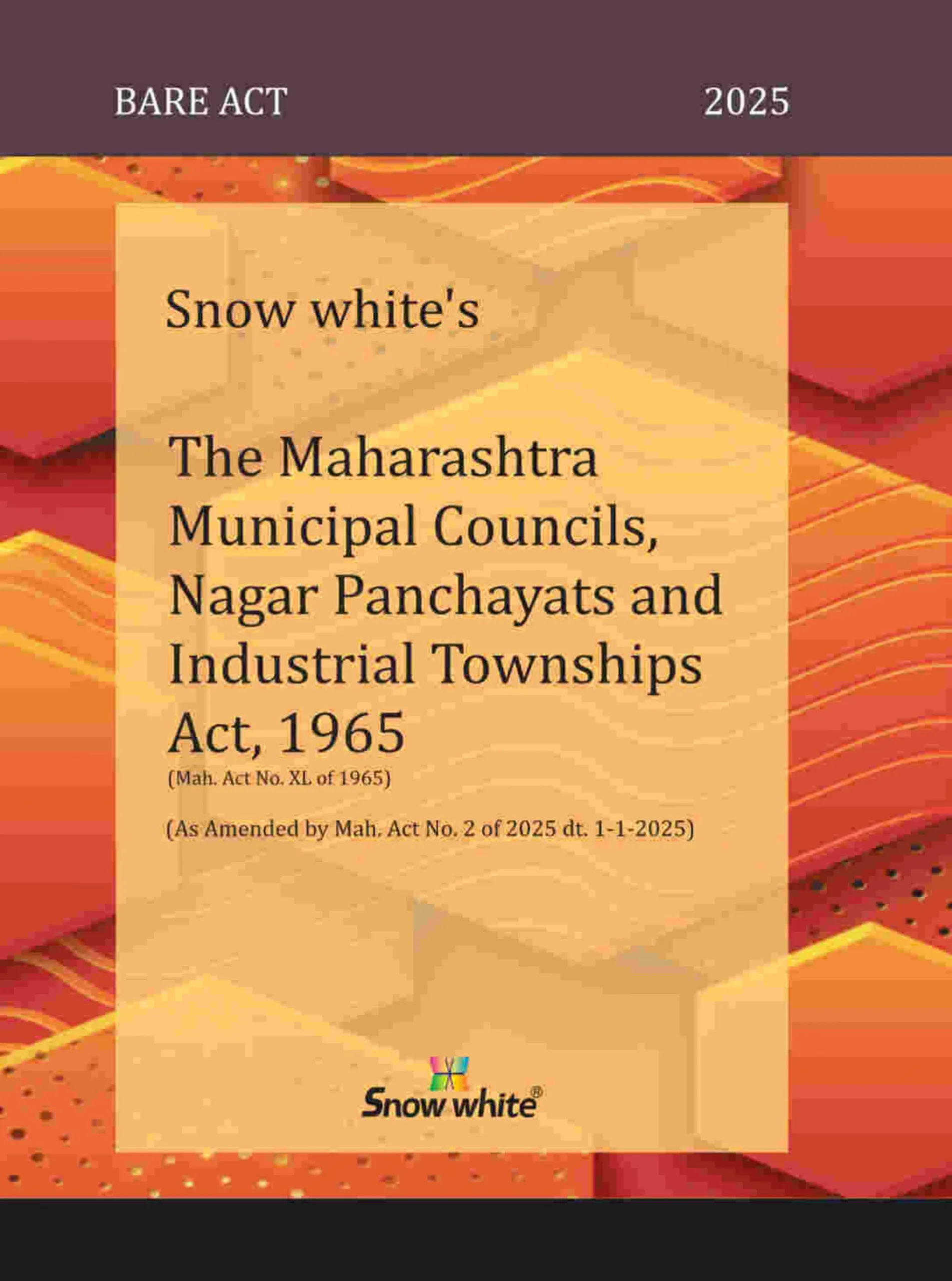 The Maharashtra Municipal Councils Nagar Panchayats Industrial Townships Act 1965