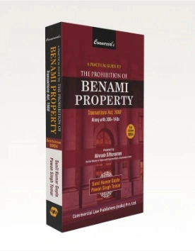 A Practical Guide to The Prohibition of Benami Property Transactions Act, 1988
