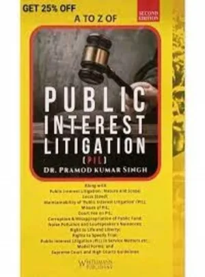 A to Z of Public Interest Litigation