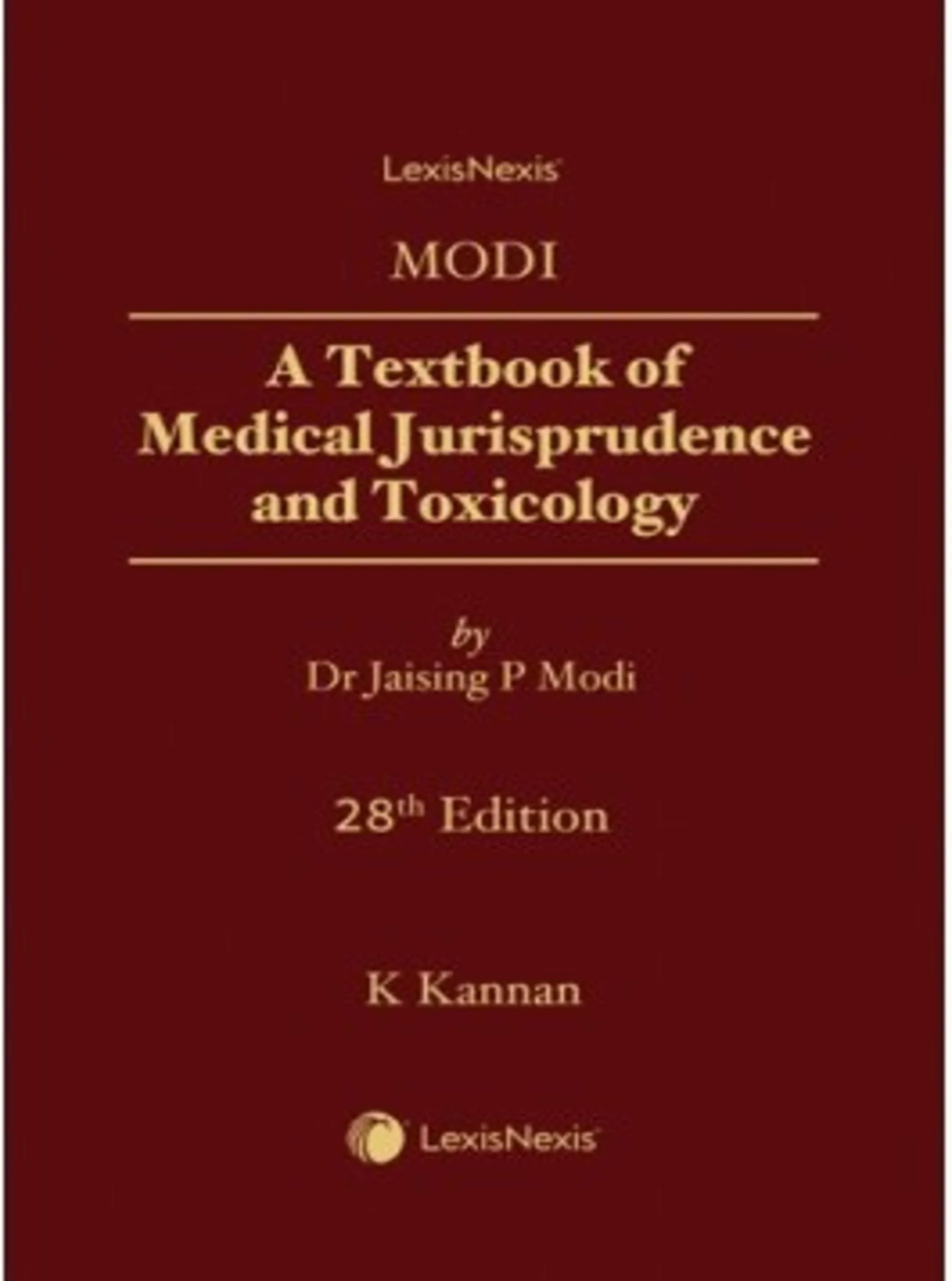 A Textbook of Medical Jurisprudence and Toxicology