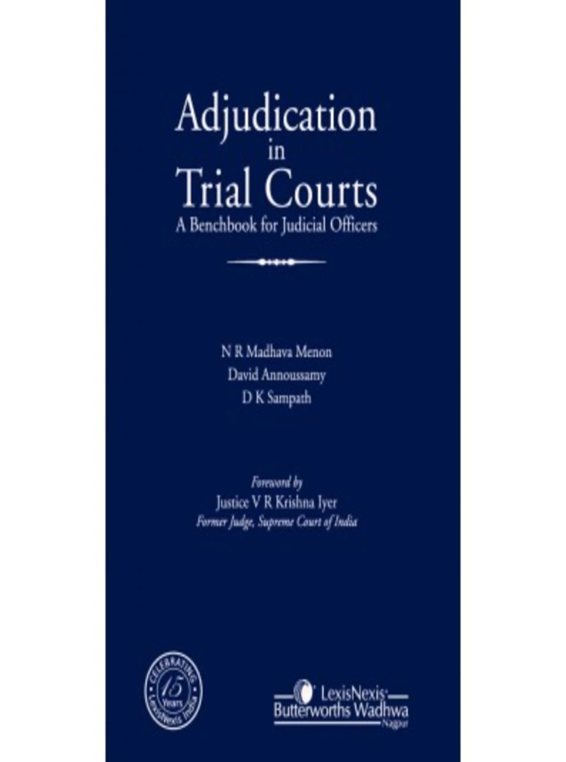 Adjudication in Trial Courts–A Benchbook for Judicial Officers