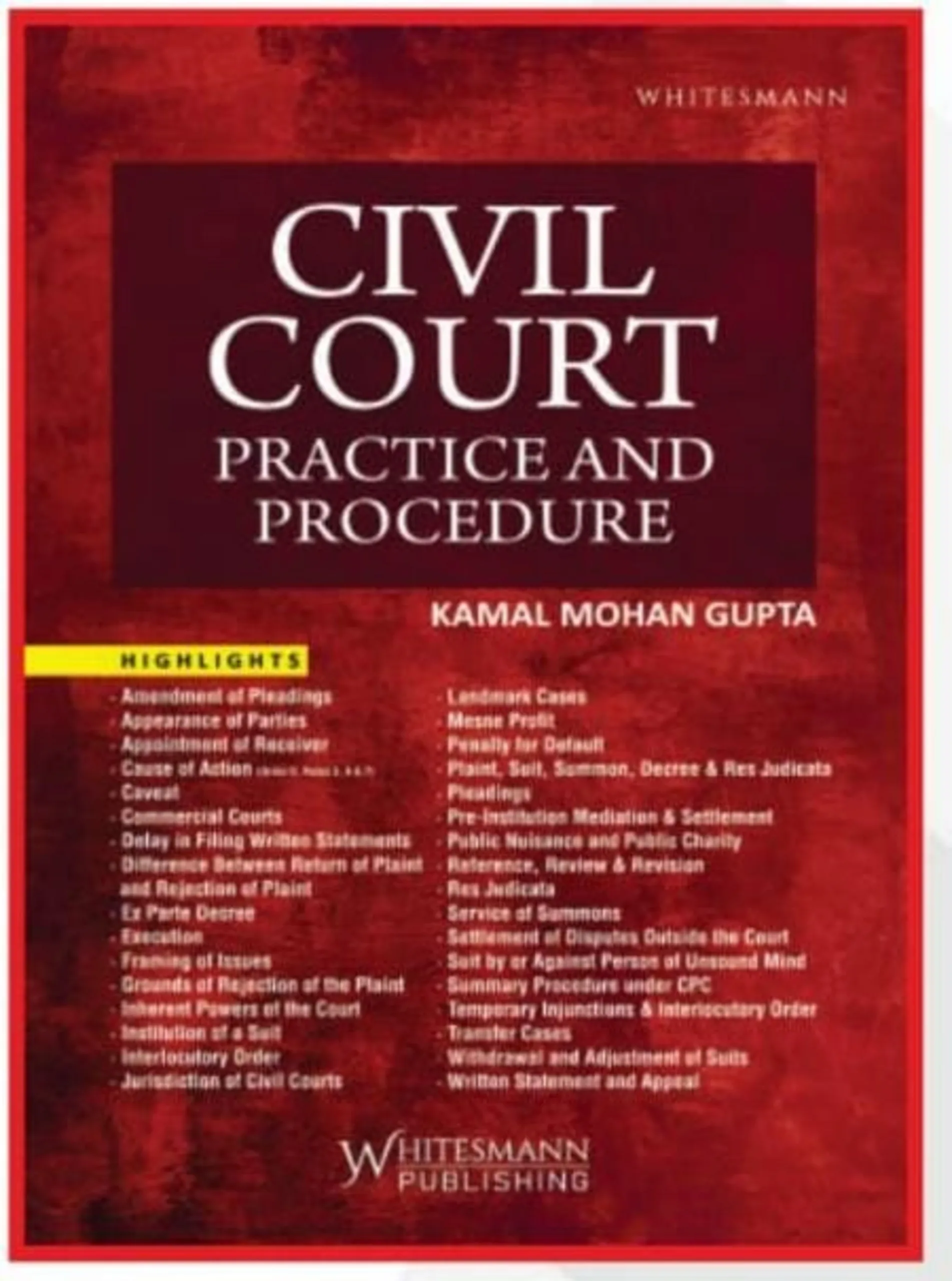 CIVIL COURT PRACTICE AND PROCEDURE