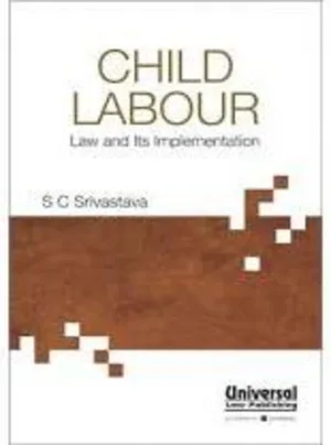 Child Labour- Law and its Implementation
