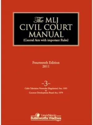 Civil Court Manual (Central Acts with important Rules); Cable Television Networks (Regulation) Act, 1995 to Coconut Development Board Act, 1979; Vol 3