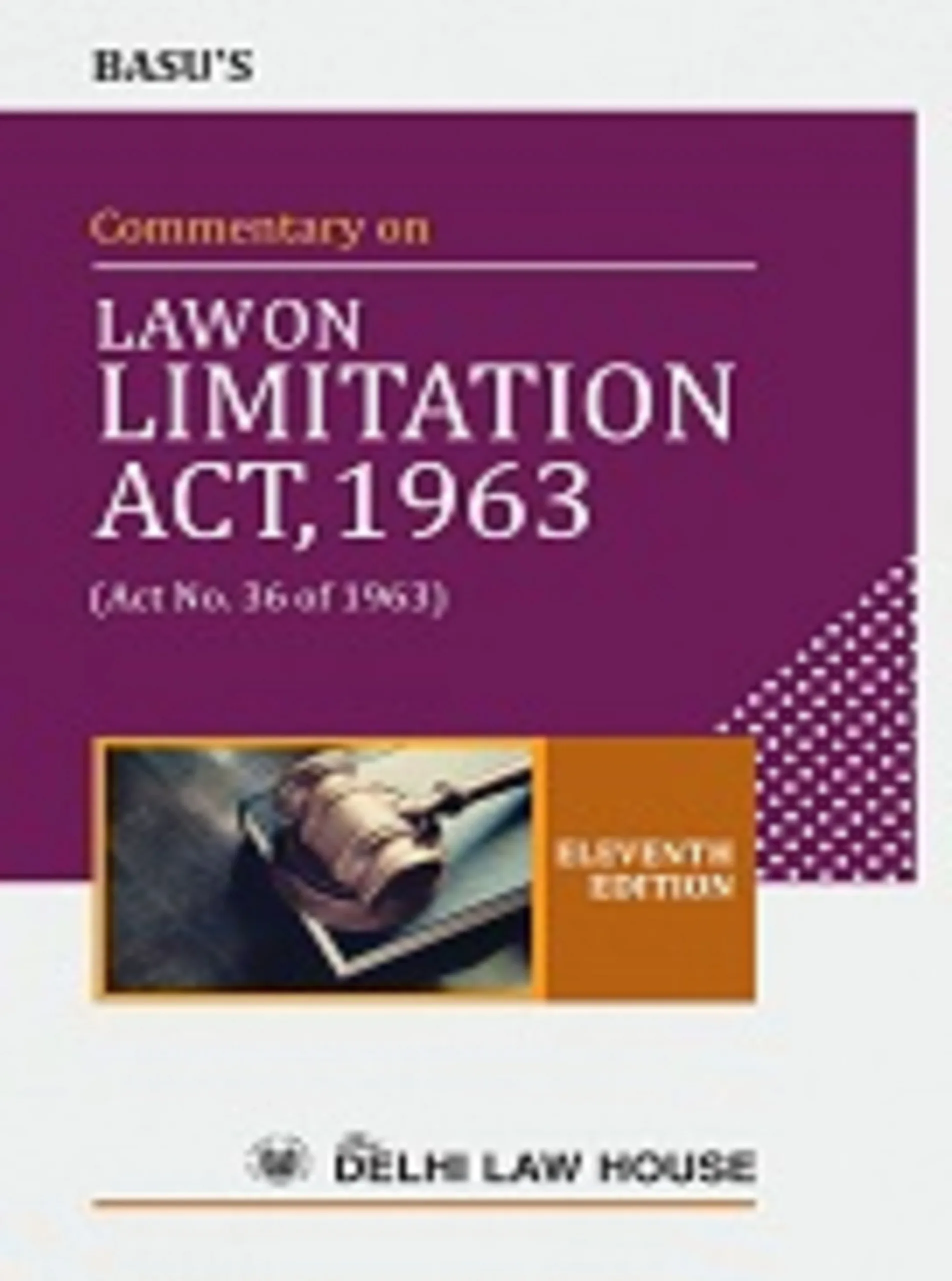 Commentary on Limitation Act, 11th Upd.