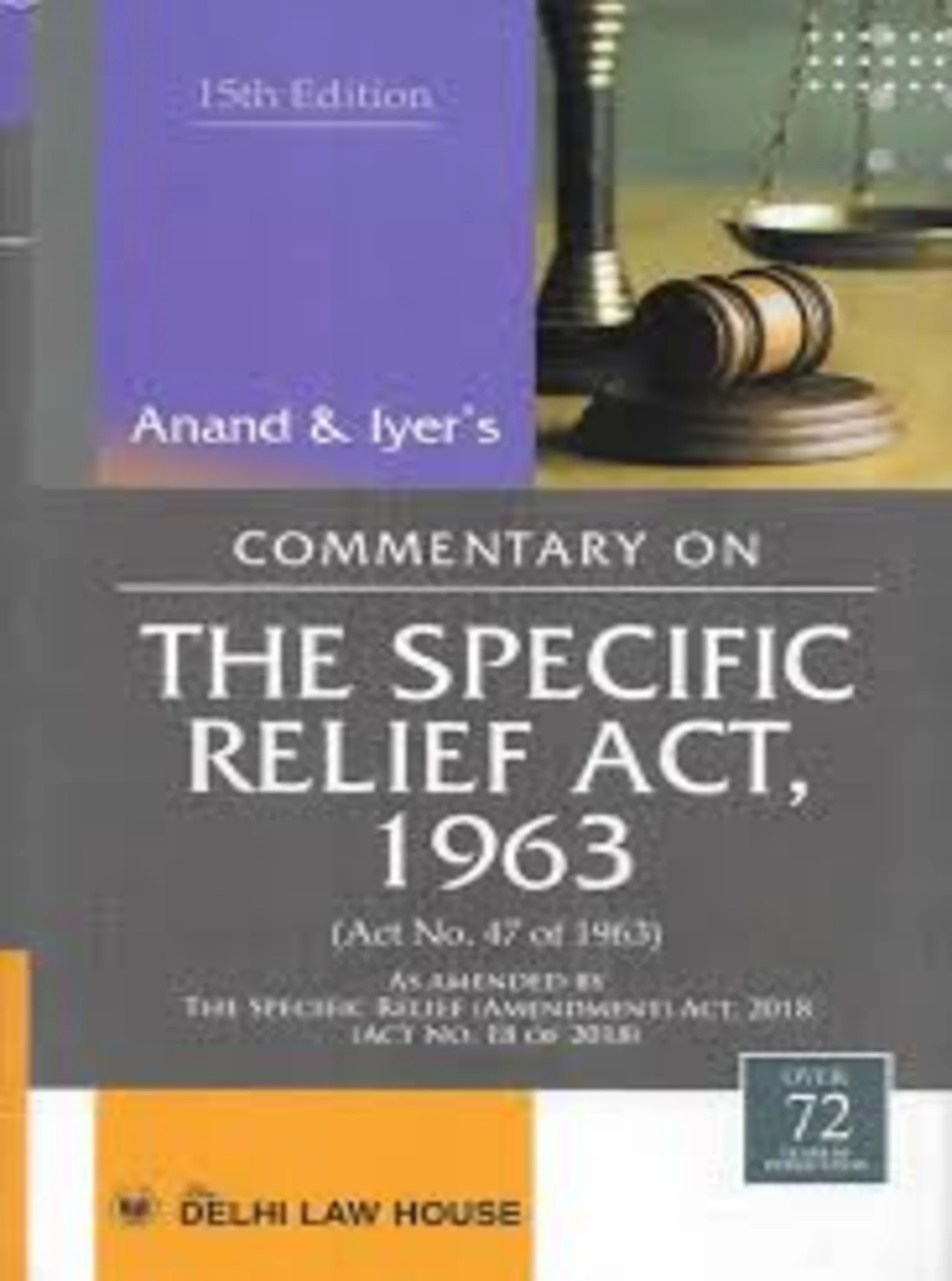 Commentary on The Specific Relief Act, 1963, Single Volume, 15th New Edn. (2)