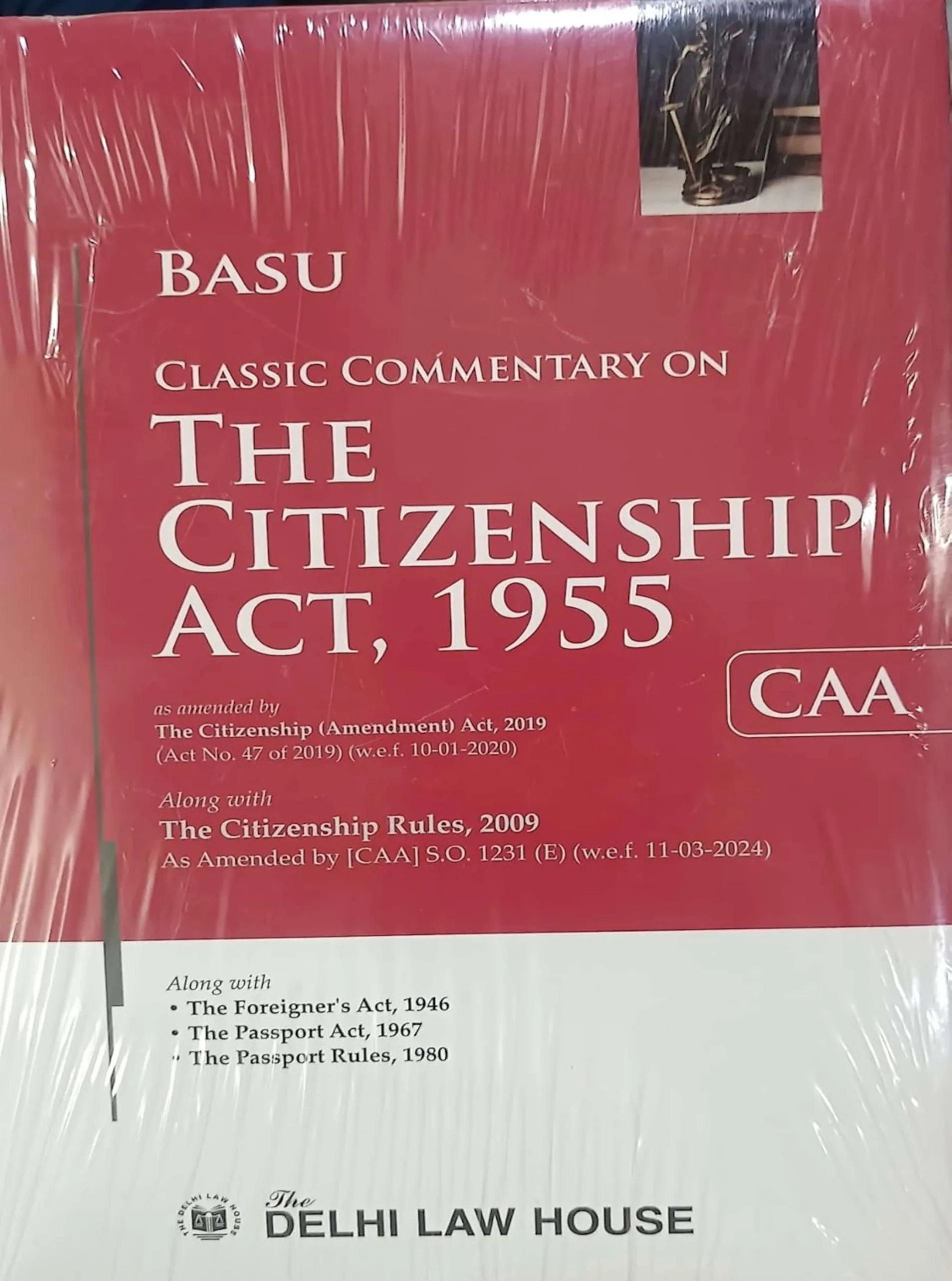 Commentary on the Citizenship act, 1955 new Edn 2024