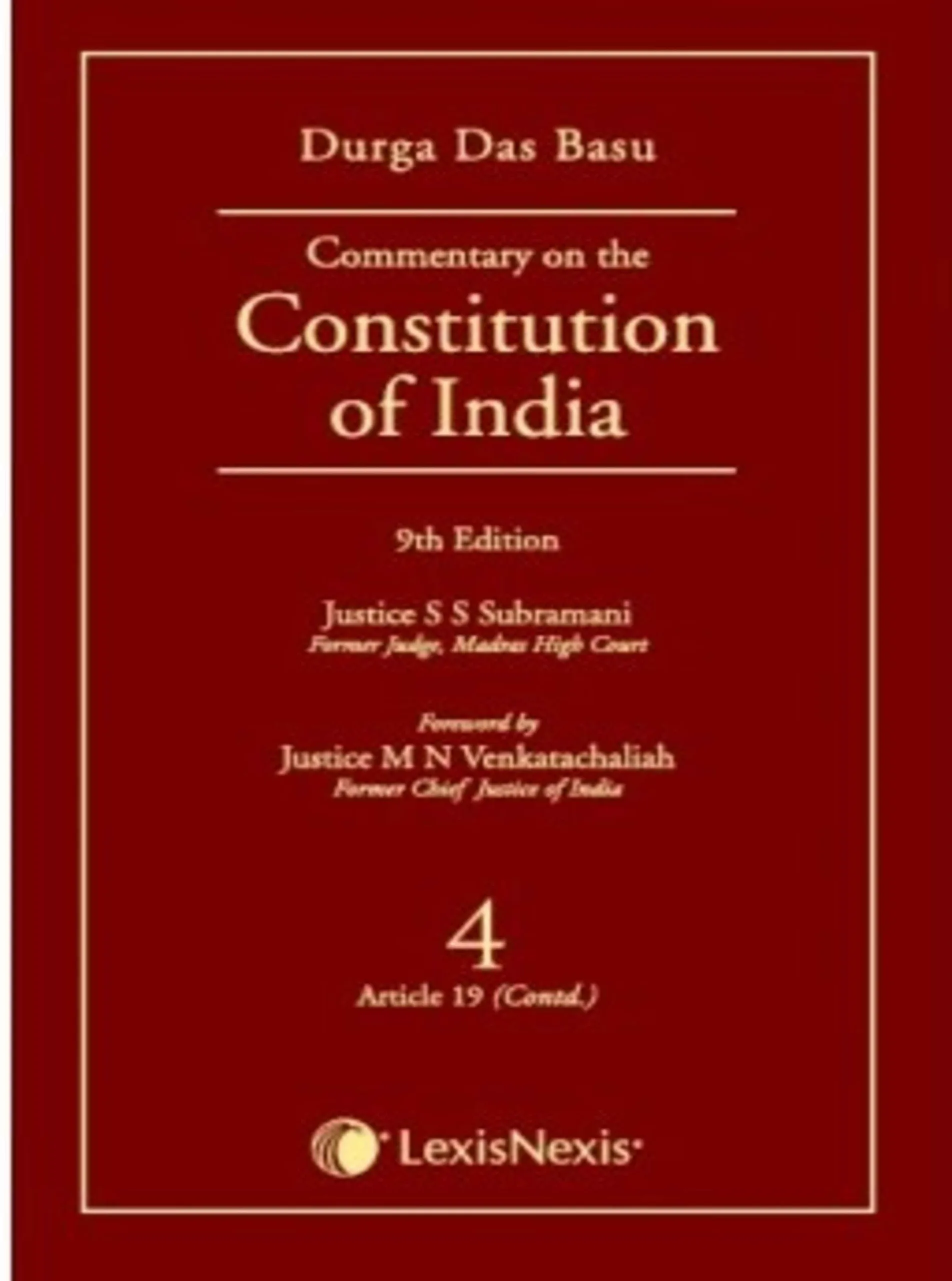Commentary on the Constitution of India; Vol 4 ; (Covering Article 19 (Contd.))