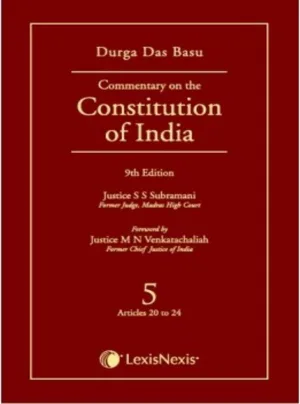 Commentary on the Constitution of India; Vol 5 ; (Covering Articles 20 to 24)