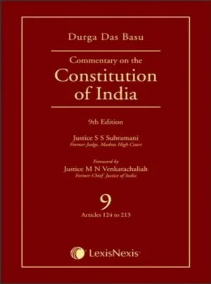 Commentary on the Constitution of India; Vol 9 ; (Covering Articles 124 to 213)