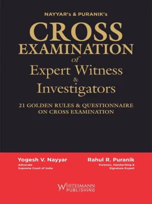 Cross Examination of Expert Witness & Investigators