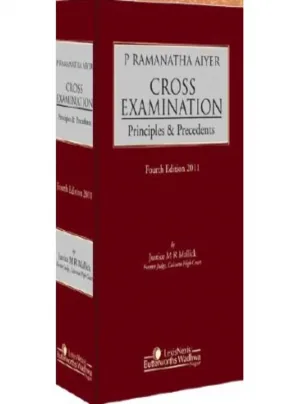 Cross Examination- Principles & Precedents