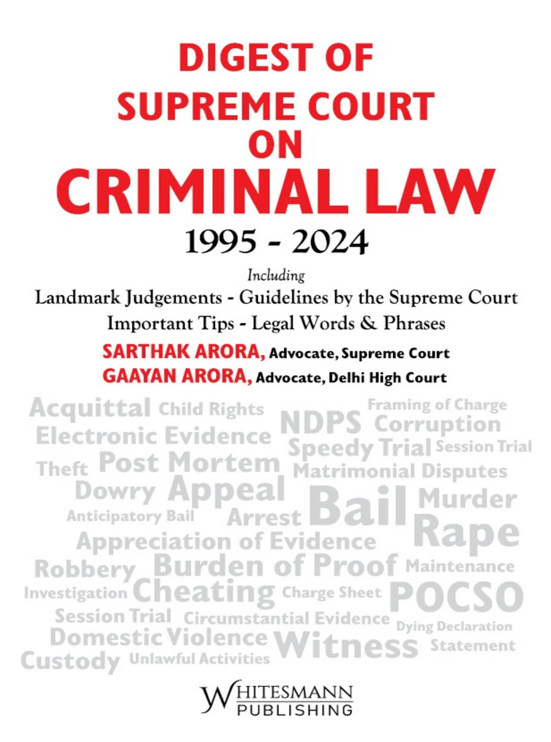 Digest of Supreme Court on Criminal Law 1995 -2024