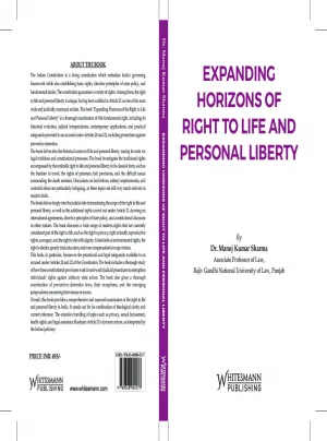 Expanding Horizons Of Right To Life And Personal Liberty