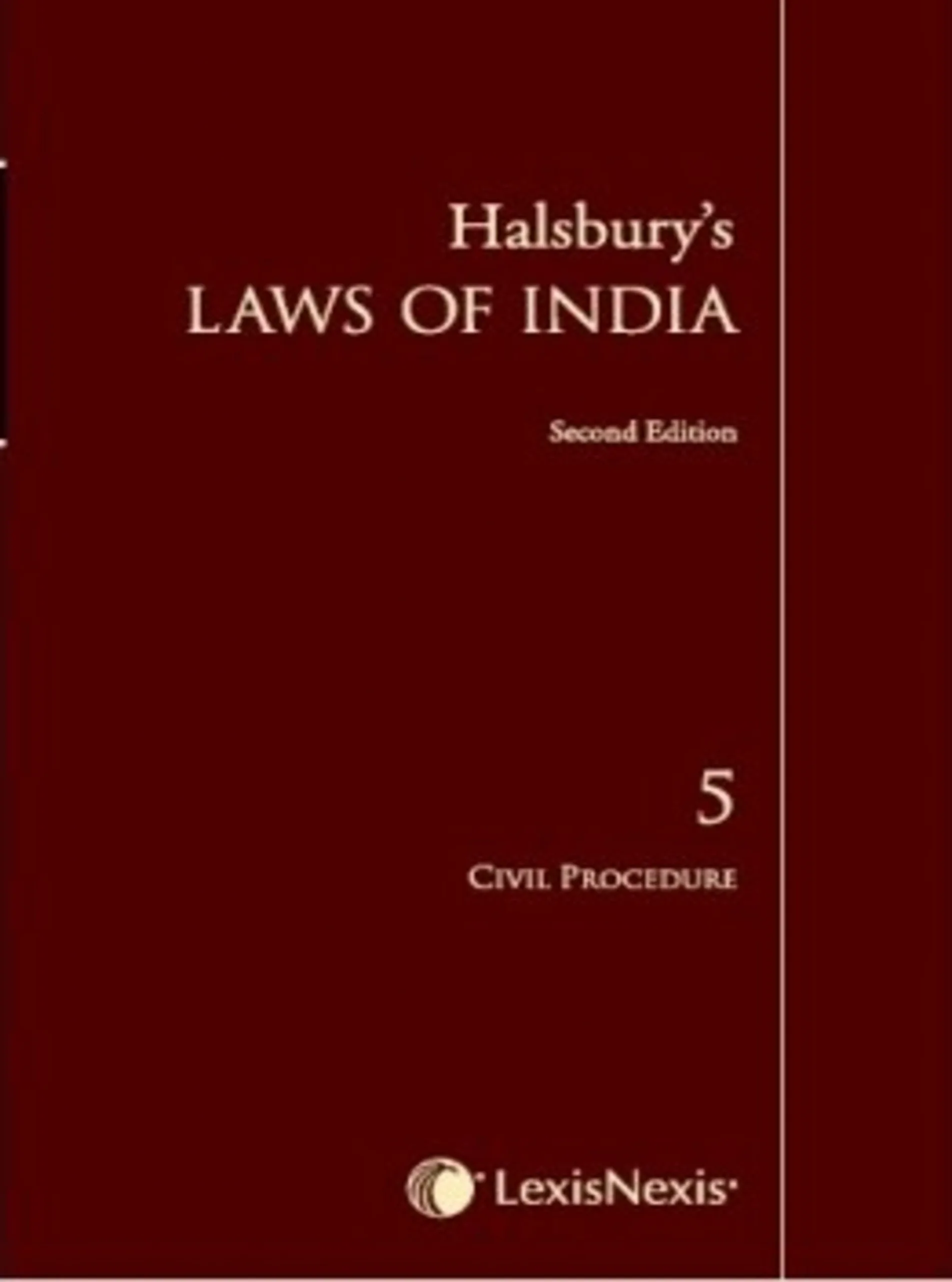 Halsbury's Laws of India-Civil Procedure; Vol 5