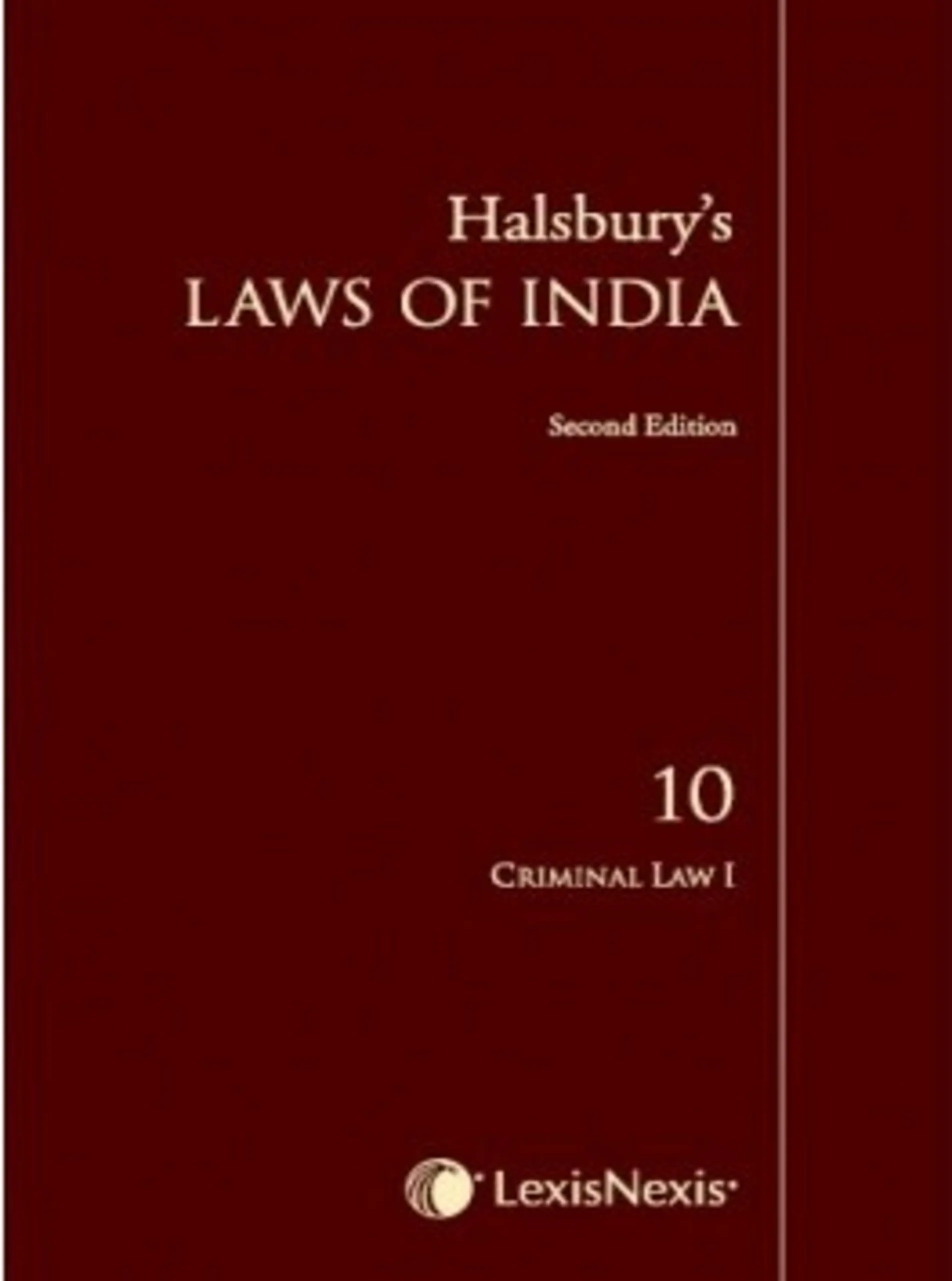 Halsbury's Laws of India-Criminal Law I; Vol 10