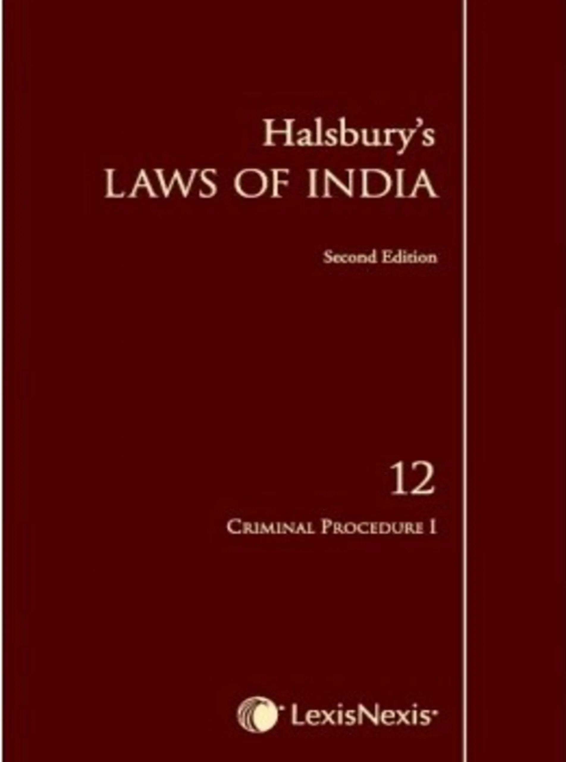 Halsbury's Laws of India-Criminal Procedure I; Vol 12