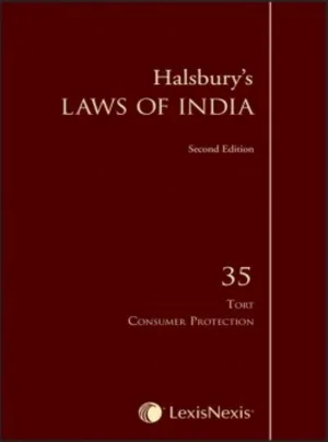 Halsbury's Laws of India-Tort & Consumer Protection; Vol. 35