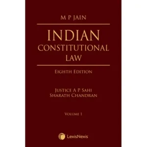 Indian Constitutional Law by M P Jain