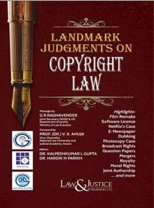 Landmark Judgments on Copyright Law Edition 2024