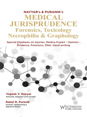 Medical Jurisprudence Forensics, Toxicology, Necrophilia & Graphology