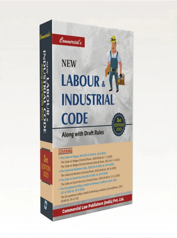 New Labour & Industrial Code along with Draft Rules – Naveen Publications