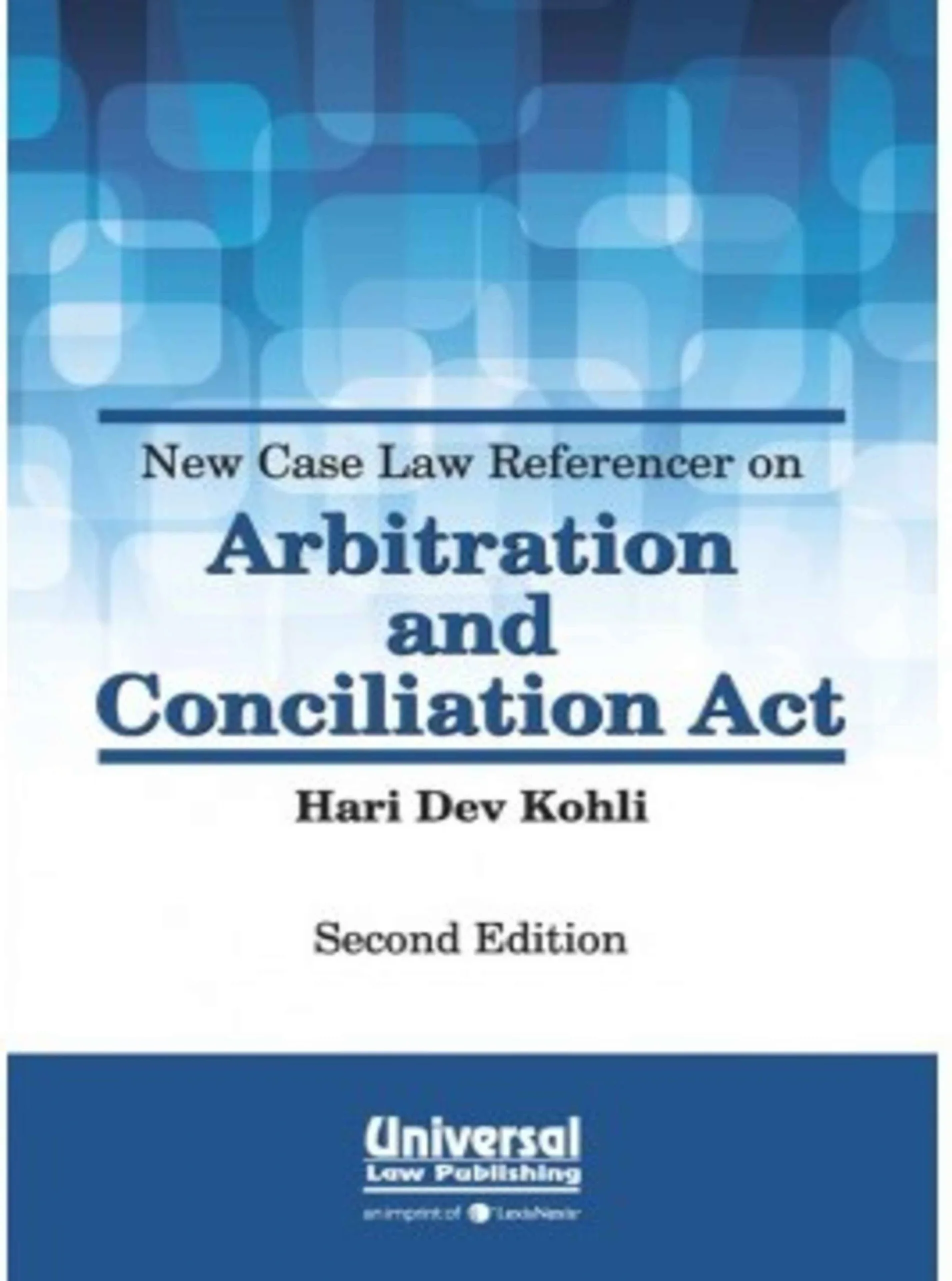 New Case Law Referencer on Arbitration and Conciliation Act