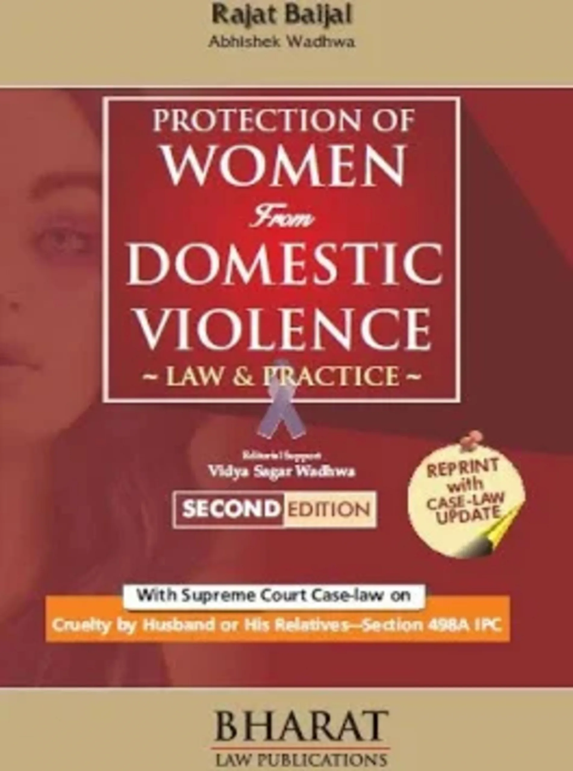 Protection of Women from Domestic Violence alongwith Women Empowerment & Cyber Crimes Against Women