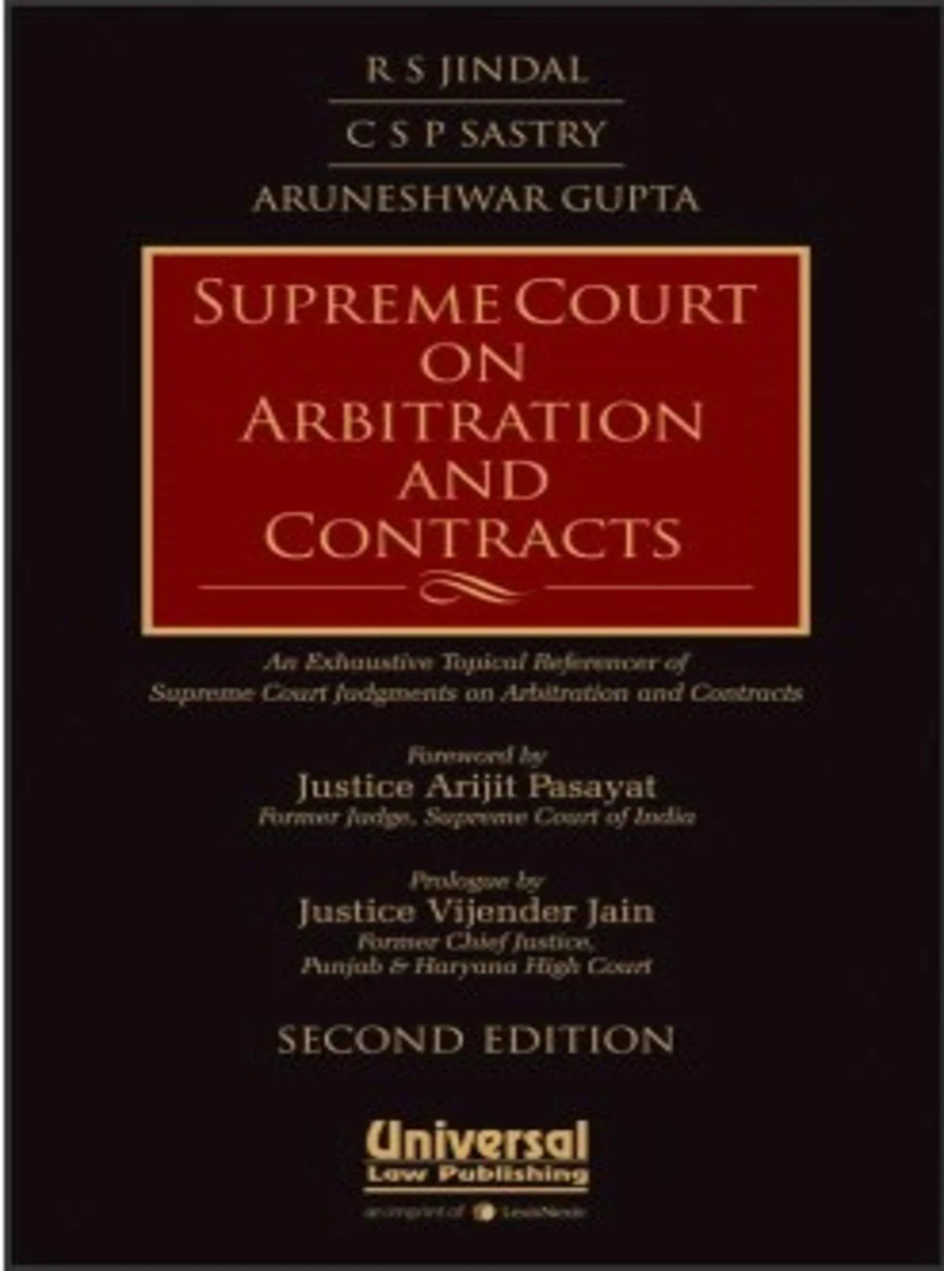 Supreme Court on Arbitration and Contracts - An Exhaustive Topical Referencer of Supreme Court Judgments on Arbitration and Contracts