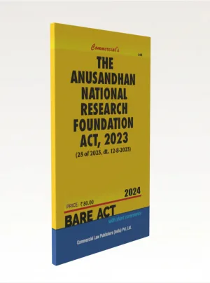 The Anusandhan National Reseach Foundation Act, 2023