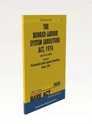 The Bonded Labour System (Abolition) Act, 1976