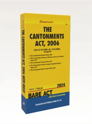 The Cantonments Act, 2006 along with Allied Rules