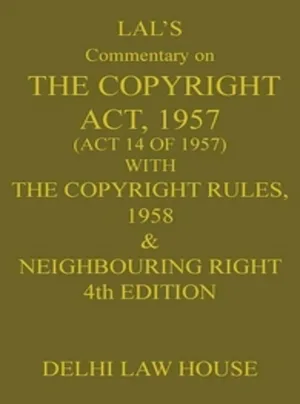 The Copyright Act with Neighbouring Laws along with Patents Act with Rules 2020 and Copyright Rules, 2013, 7th Updated Edn.with New Trade Mark Rules, 2017