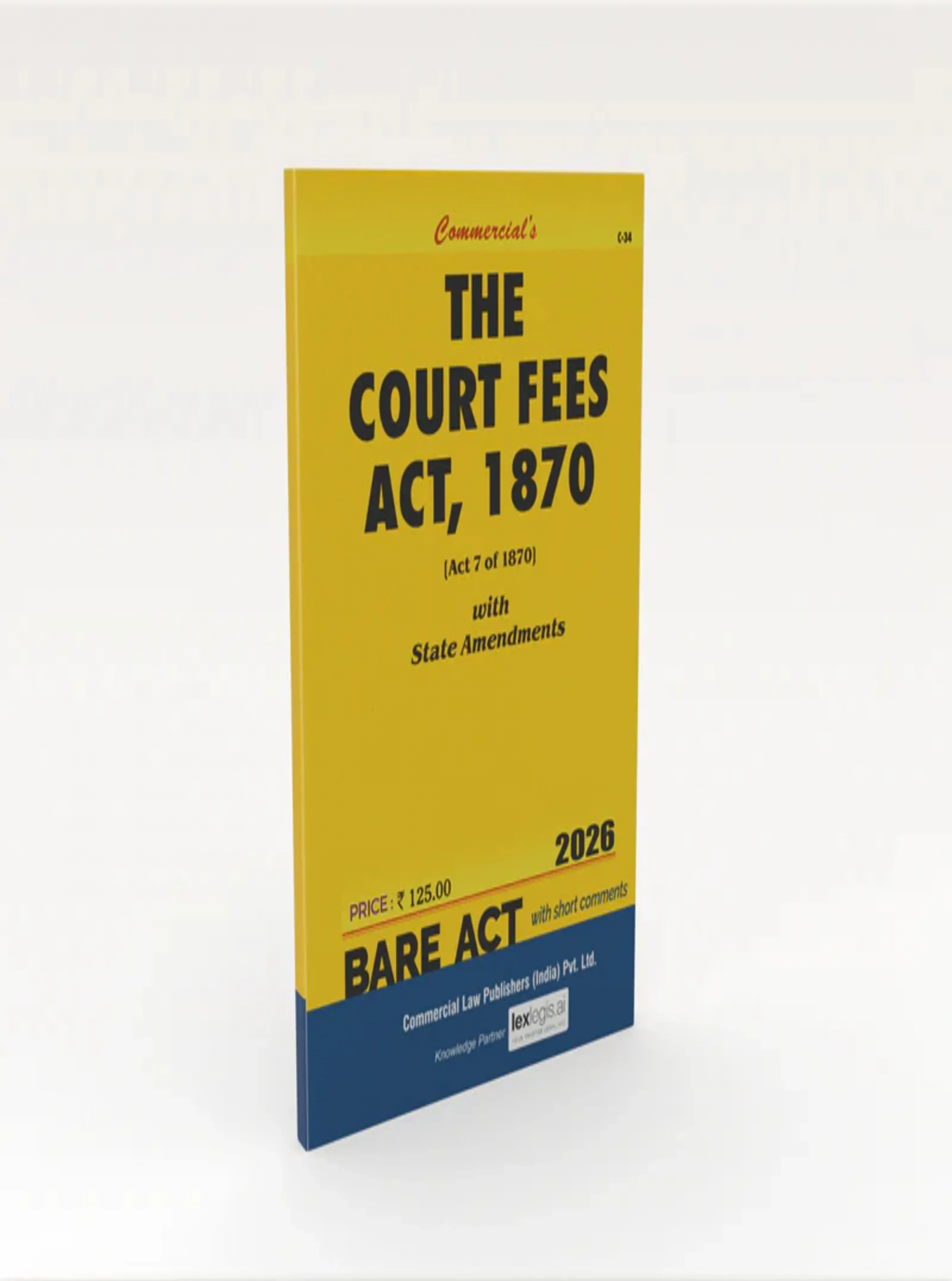 The Court Fees Act 1870 with State Statements