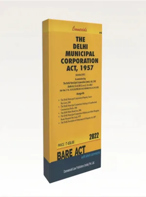 The Delhi Municipal Corporation Act, 1957 with Rules