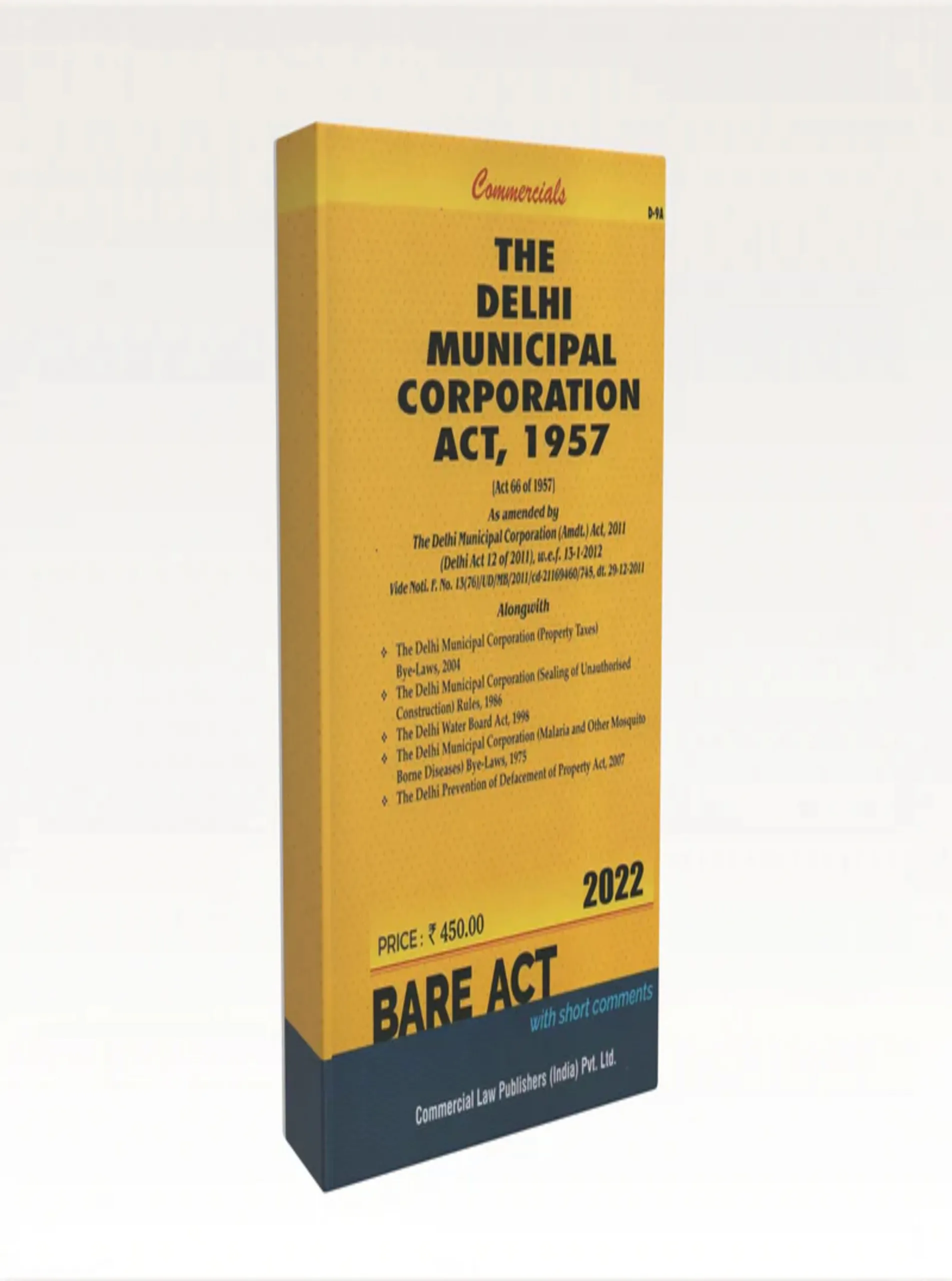 The Delhi Municipal Corporation Act 1957 with Rules