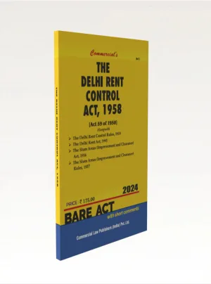 The Delhi Rent Control Act, 1958 with Rules, 1959