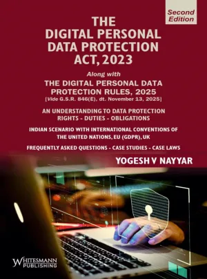The Digital Personal Data Protection Act,2023 ,2nd Edition